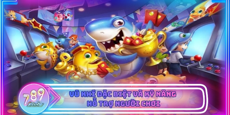 Hệ thống súng và kỹ năng đặc biệt tạo chiều sâu chiến thuật khi chơi bắn cá online