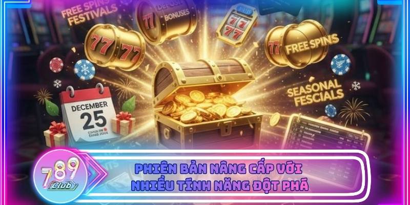 Các phiên bản nổ hũ thần tài hiện đại bổ sung nhiều hiệu ứng đặc biệt hấp dẫn